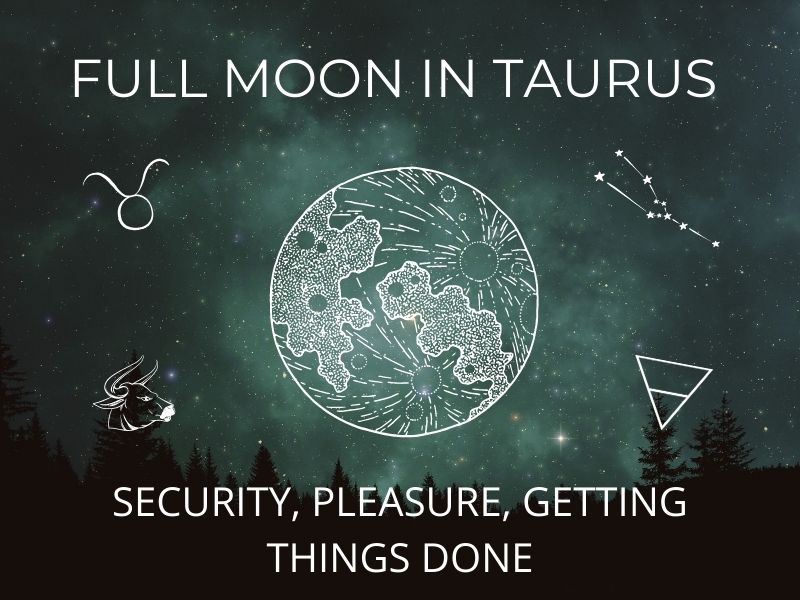 Full Moon in Taurus