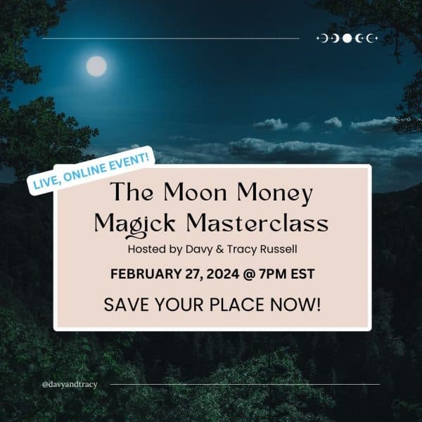 Moon Money Magic: An Insightful Workshop To Shift Your Energetic Relationship With Money While Working With The Moon