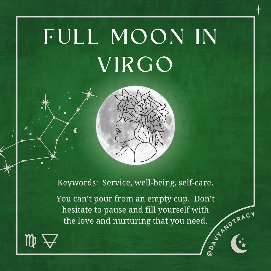 Full Moon In Virgo DavyandTracy